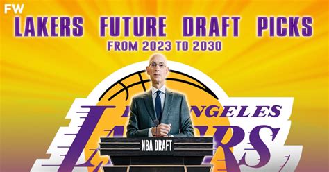 Los Angeles Lakers Future Draft Pick Status .